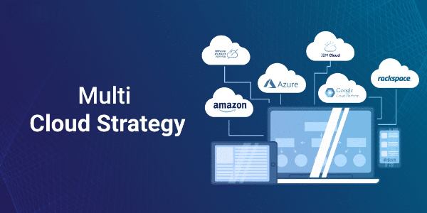 Multi Cloud Strategy